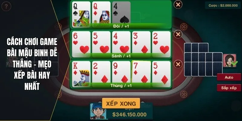 Cách chơi game bài mậu binh dễ thắng