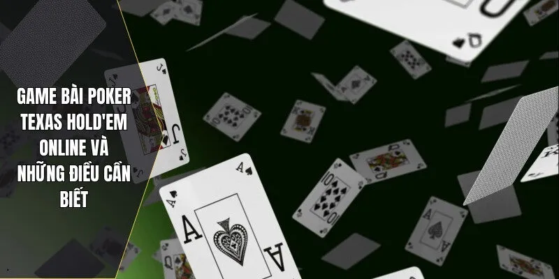 game bài Poker Texas Hold'em online