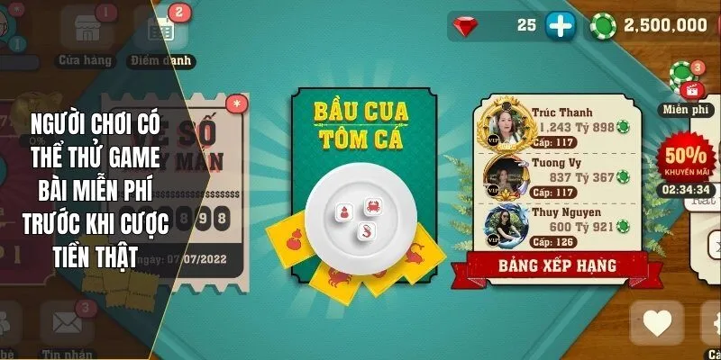 Người chơi có thể thử game bài miễn phí trước khi cược tiền thật