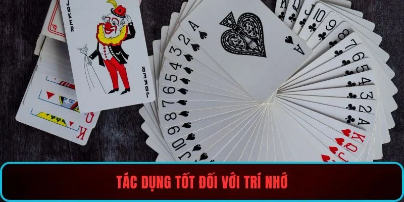 Tác dụng tốt đối với trí nhớ